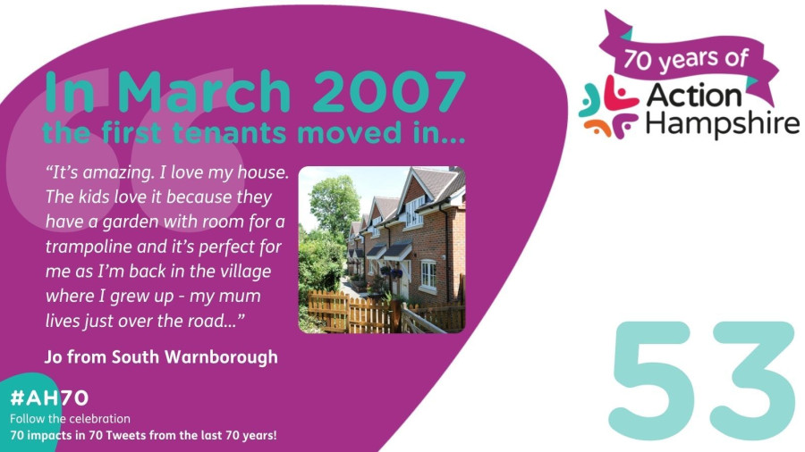 Action Hampshire infographic  53 -  First tenants moved in 2007